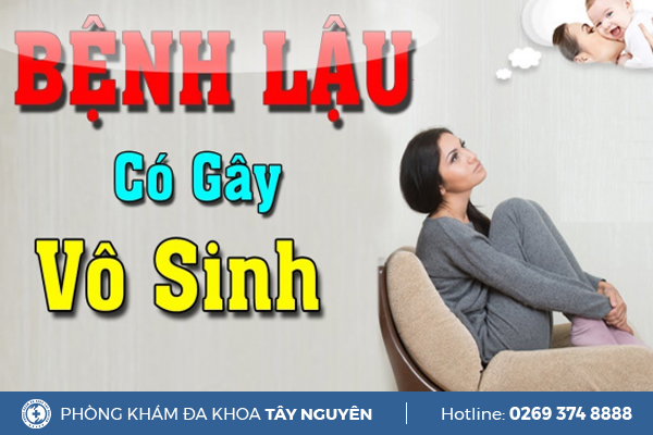 Bị lậu có bị vô sinh hay không và nên điều trị lậu ở đâu hiệu quả?